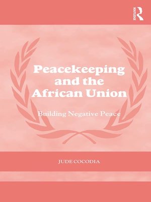 cover image of Peacekeeping and the African Union
